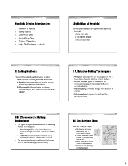 Hominid Origins Introduction I.Definition of Hominid II. Dating