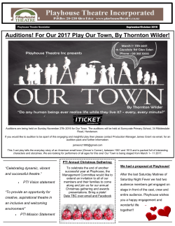 Auditions! For Our 2017 Play Our Town, By Thornton Wilder!