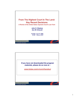 From The Highest Court In The Land: Key Recent Decisions