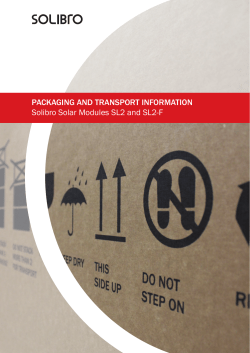 Packaging and transPort information Solibro Solar Modules SL2 and