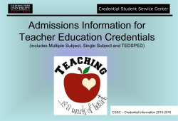 Admissions Information for Teacher Education Credentials (includes
