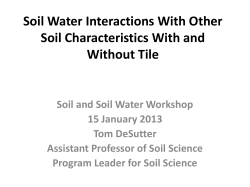 Soil Water Interactions With Other Soil Characteristics