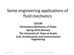 CE319F Elementary Mechanics of Fluids Spring 2013