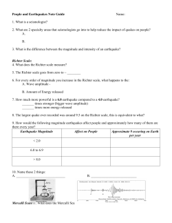 People and Earthquakes Note Guide Name: 1