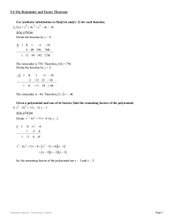 Use synthetic substitution to find f (4) and f (&ndash;2) for each function. 2. f