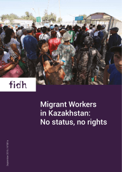 Migrant Workers in Kazakhstan: No status, no rights