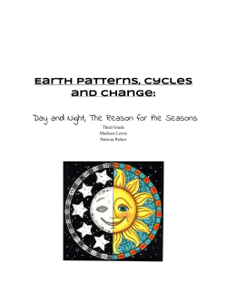 Earth Patterns, Cycles and change: Day and Night, The Reason for
