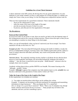 Guidelines for a Great Thesis Statement A thesis statement is the