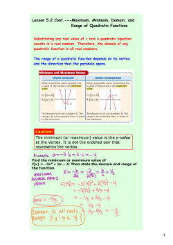 Lesson 5.2 Cont.---Maximum, Minimum, Domain, and Range of