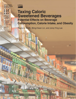 Taxing Caloric Sweetened Beverages: Potential Effects on