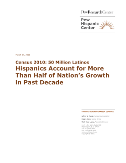 Hispanics Account for More Than Half of Nation`s Growth in Past