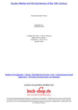Gustav Mahler and the Symphony of the 19th Century - Beck-Shop