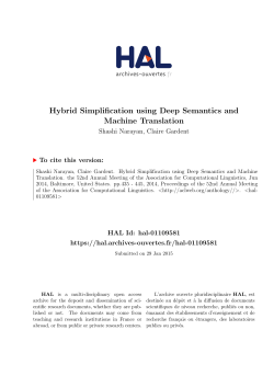 Hybrid Simplification using Deep Semantics and Machine