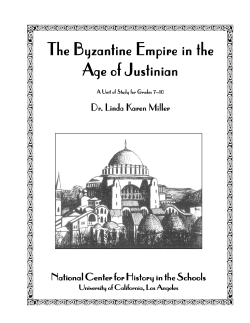 The Byzantine Empir The Byzantine Empire in the Age of Justinian