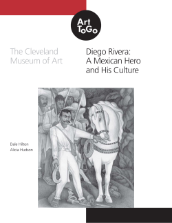 The Cleveland Museum of Art Diego Rivera: A Mexican Hero and