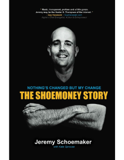 My Change The ShoeMoney Story JEREMY R. SCHOEMAKER