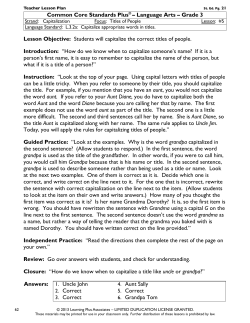 Language Arts &ndash; Grade 3 Lesson Objective: Students will capitalize