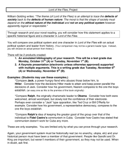 Lord of the Flies, Project William Golding writes: "The theme (of Lord