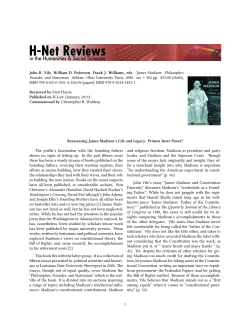 Reassessing James Madison`s Life and Legacy: width - H-Net