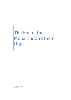 The End of the Monarchs and their Hope - returning