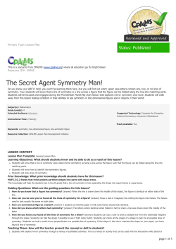 The Secret Agent Symmetry Man!