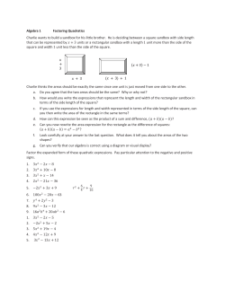 Algebra 1 Factoring Quadratics Charlie wants to build a sandbox for