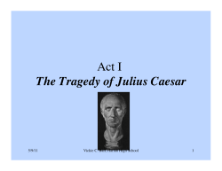 Act I The Tragedy of Julius Caesar