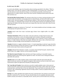 Profile of a Swimmer`s Snacking Style
