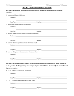 For each of the following, write a dependency sentence and identify