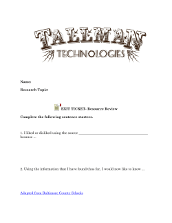 EXIT TICKET- Resource Review Complete the following sentence
