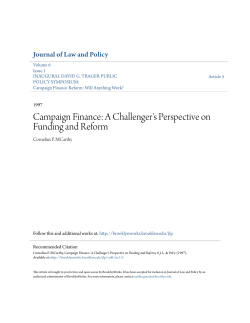 Campaign Finance: A Challenger`s Perspective on
