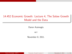 Lecture 4, The Solow Growth Model and the Data