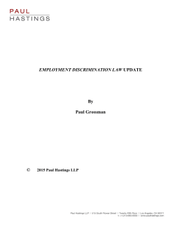 EMPLOYMENT DISCRIMINATION LAW UPDATE By Paul Grossman