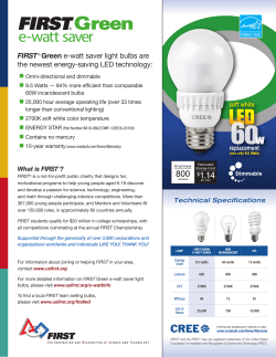 FIRST&reg; Green e-watt saver light bulbs are the newest energy