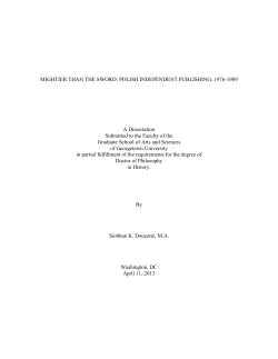 MIGHTIER THAN THE SWORD: POLISH INDEPENDENT