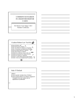 COMMON SCENARIOS IN CREDITOR/DEBTOR CASES