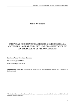 Annex XV dossier PROPOSAL FOR IDENTIFICATION OF A