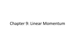 Chapter 9: Momentum