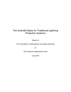 The Scientific Basis for Traditional Lightning Protection Systems