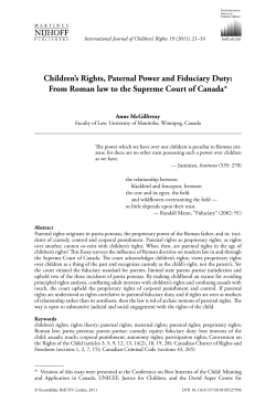 Children`s Rights, Paternal Power and Fiduciary Duty: From Roman