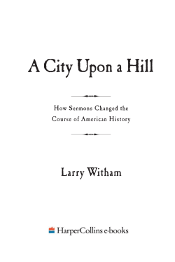 A City Upon a Hill - The Divine Conspiracy