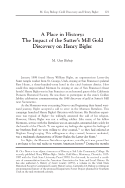 The Impact of the Sutter`s Mill Gold Discovery on Henry Bigler