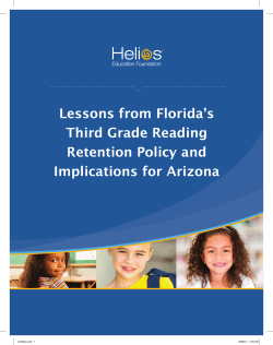 Lessons from Florida`s Third Grade Reading Retention Policy and