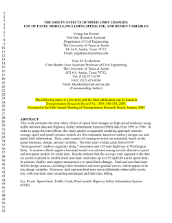 THE SAFETY EFFECTS OF SPEED LIMIT CHANGES: USE OF