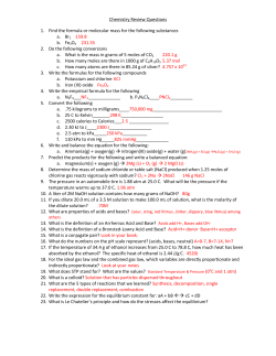 Chemistry Review Questions 1. Find the formula or molecular mass