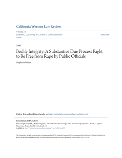 Bodily Integrity: A Substantive Due Process Right to Be Free from