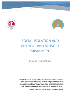 Social Isolation and Physical and Sensory IMPAIRMENT