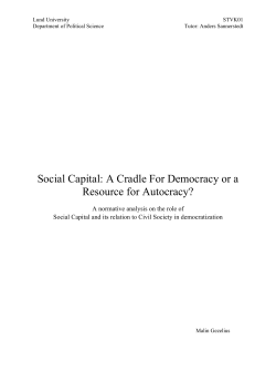 Social Capital: A Cradle For Democracy or a Resource for Autocracy?