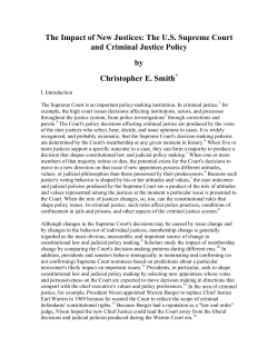 The Impact of New Justices: The U.S. Supreme Court and Criminal