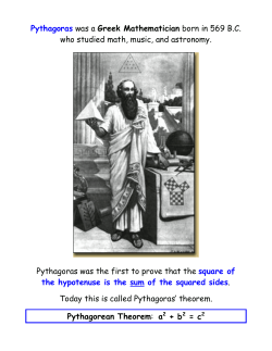 Pythagoras was a Greek Mathematician born in 569 B